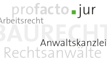 profacto.jur, Stuttgart, Anwaltskanzlei, Duve, Baumgärtner, Baurecht, Arbeitsrecht, Rechtsanwäte, profacto.jur, Anwaltskanzlei, spezialisiert auf Bau- und Arbeitsrecht.